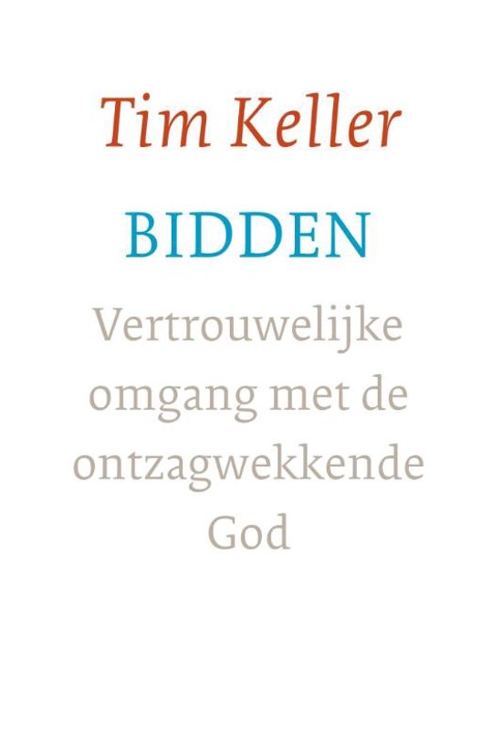 Tim Keller gebed